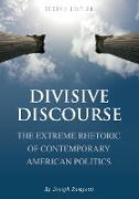 Divisive Discourse