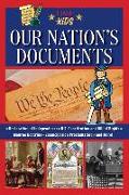 Our Nation's Documents: The Written Words That Shaped Our Country