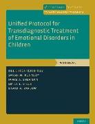 Unified Protocol for Transdiagnostic Treatment of Emotional Disorders in Children 