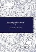 Inadequate Grave