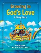 Growing in God's Love: A Story Bible