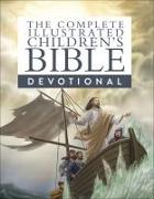 The Complete Illustrated Children's Bible Devotional