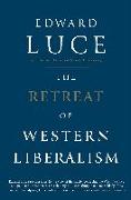 The Retreat of Western Liberalism