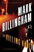 The Killing Habit: A Tom Thorne Novel