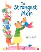 The Strongest Mom