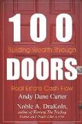 100 Doors: Building Wealth Through Real Estate Cash Flow