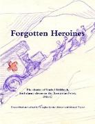 Forgotten Heroines