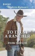 To Trust a Rancher