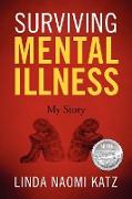 Surviving Mental Illness