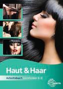 Haut & Haar Arbeitsbuch Lernfelder 6-9