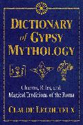 Dictionary of Gypsy Mythology