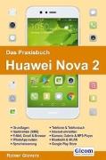 Das Praxisbuch Huawei Nova 2 - Anleitung für Einsteiger