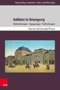 Galizien in Bewegung