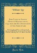 John Leigh of Agawam (Ipswich) Massachusetts, 1634-1671 and His Descendants of the Name of Lee