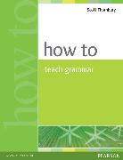 How to Teach Grammar