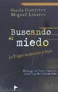 Buscando el miedo : los 30 lugares más misteriosos de España