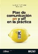 Plan de comunicación on y off en la práctica