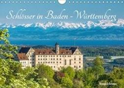 Schlösser in Baden-Württemberg (Wandkalender 2018 DIN A4 quer)