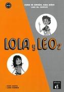 Lola y Leo 2. Libro del profesor