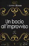 Un bacio all'improvviso. The Club series