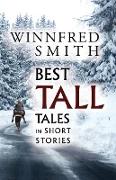 Best Tall Tales in Short Stories