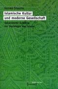 Islamische Kultur und moderne Gesellschaft