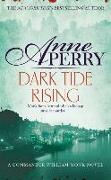 Dark Tide Rising (William Monk Mystery, Book 24)