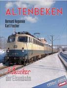 Altenbeken Bd. 2 - Klassiker der Eisenbahn