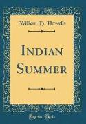 Indian Summer (Classic Reprint)
