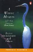 A White Heron and Other American Short Stories Level 2 Book