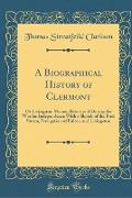 A Biographical History of Clermont