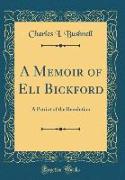 A Memoir of Eli Bickford