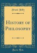 History of Philosophy (Classic Reprint)