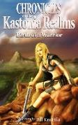 The Chronicles of the Kastonia Realms