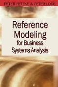 Reference Modeling for Business Systems Analysis