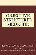 Objective Structured Medicine