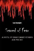 Scared of Fear