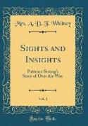Sights and Insights, Vol. 1