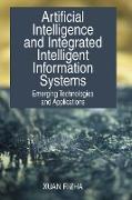 Artificial Intelligence and Integrated Intelligent Information Systems