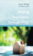 Helping Your Family through PTSD