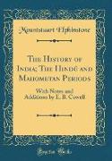The History of India, The Hindú and Mahometan Periods