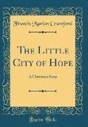 The Little City of Hope