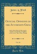 Official Opinions of the Attorneys-Gene, Vol. 26