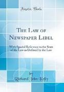 The Law of Newspaper Libel