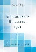 Bibliography Bulletin, 1921, Vol. 6 (Classic Reprint)
