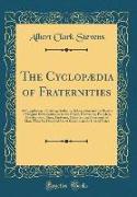 The Cyclopædia of Fraternities