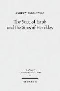 The Sons of Jacob and the Sons of Herakles