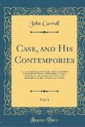 Case, and His Contempories, Vol. 5