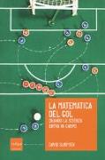 La matematica del gol. Quando la scienza entra in campo