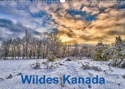 Wildes Kanada (Wandkalender 2018 DIN A3 quer)